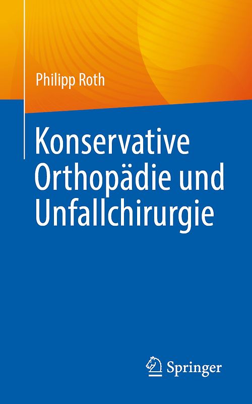 Konservative Orthopädie und Unfallchirurgie