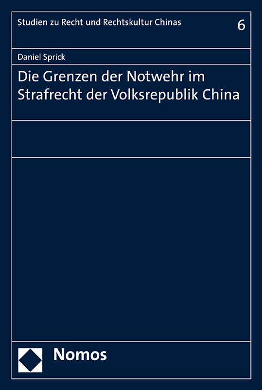 Die Grenzen der Notwehr im Strafrecht der Volksrepublik China