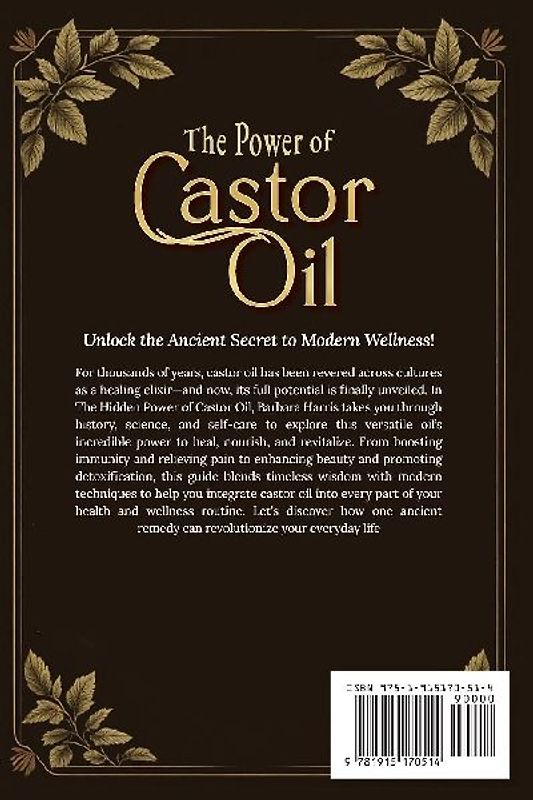 The Hidden Power of Castor Oil