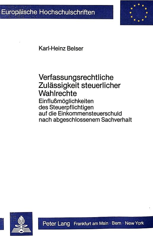 Verfassungsrechtliche Zulässigkeit steuerlicher Wahlrechte