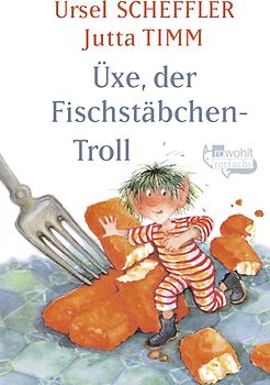 Üxe, der Fischstäbchen-Troll