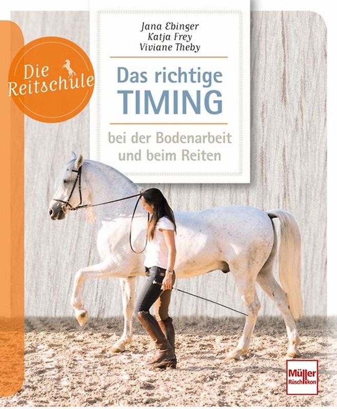 Das richtige Timing - bei der Bodenarbeit und beim Reiten