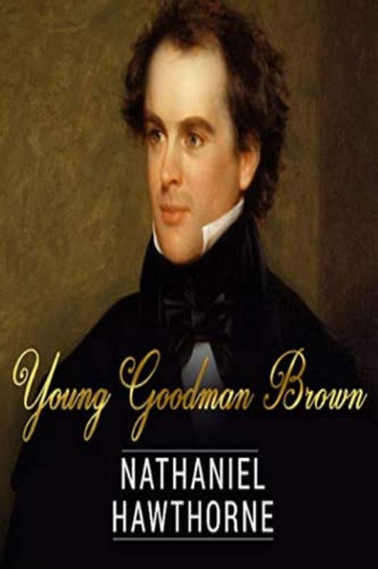 Young Goodman Brown (Annotated)
