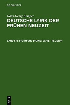 Hans-Georg Kemper: Deutsche Lyrik der frühen Neuzeit / Sturm und Drang