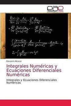 Integrales Numéricas y Ecuaciones Diferenciales Numéricas