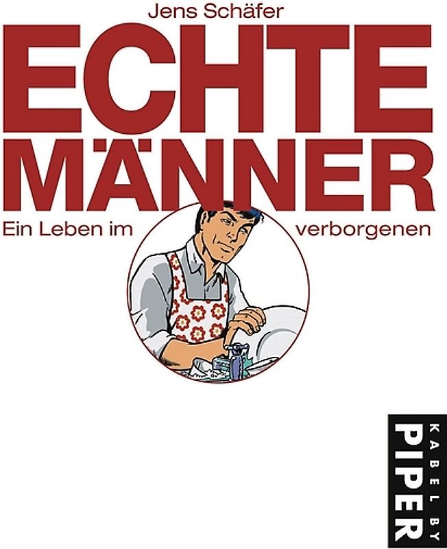 Echte Männer