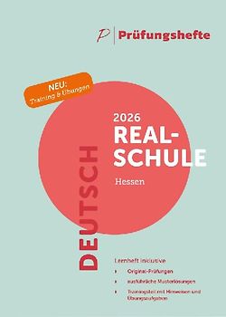 Prüfungsheft & Training - 2026 Deutsch Realschule – Hessen – Original-Prüfungen und Lösungen