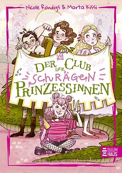 Der Club der schrägen Prinzessinnen
