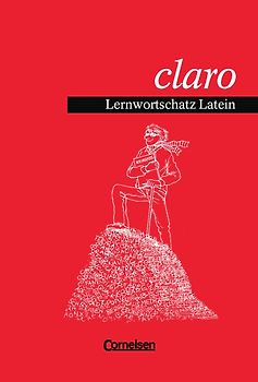 claro. Lernwortschatz Latein. Wörterbuch