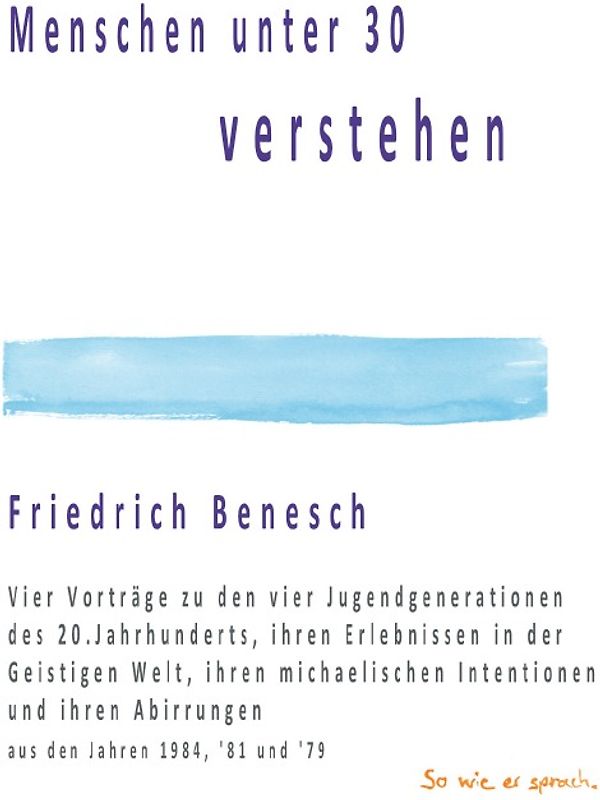 Menschen unter 30 verstehen