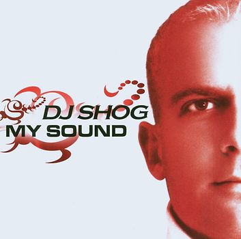 DJ Shog - My Sound