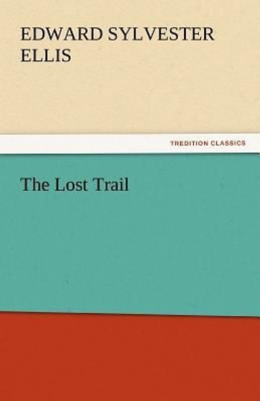 The Lost Trail