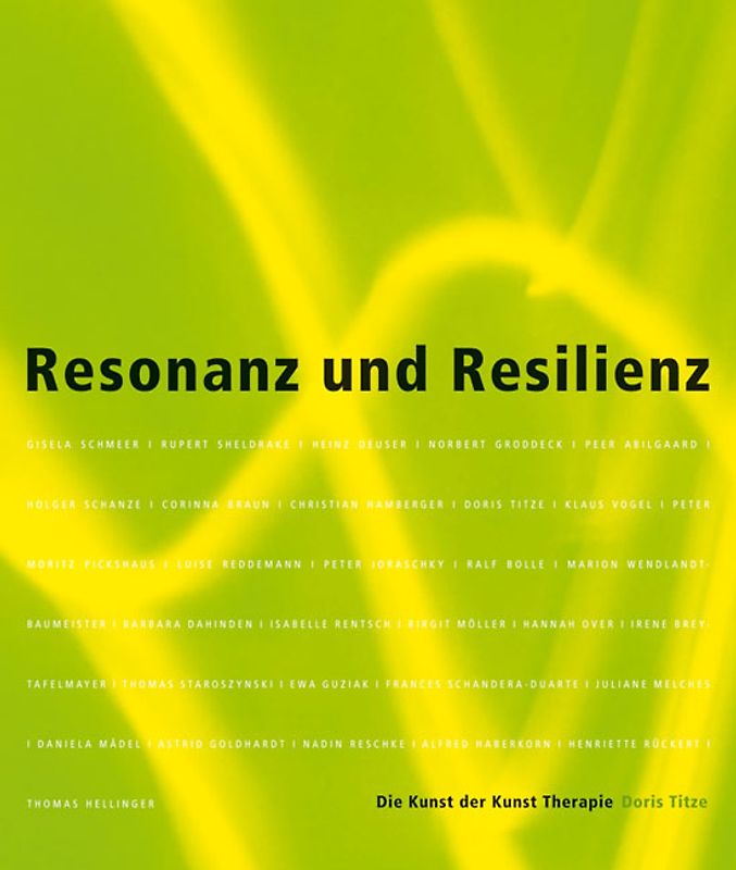 Resonanz und Resilienz