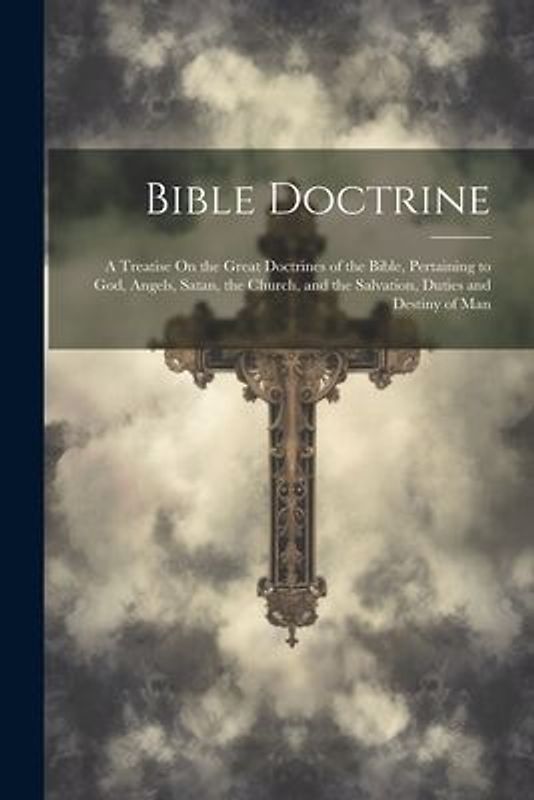 Bible Doctrine