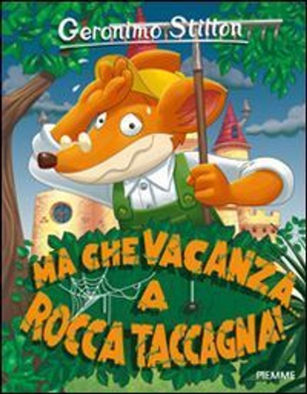 Ma che vacanza... a Rocca Taccagna!