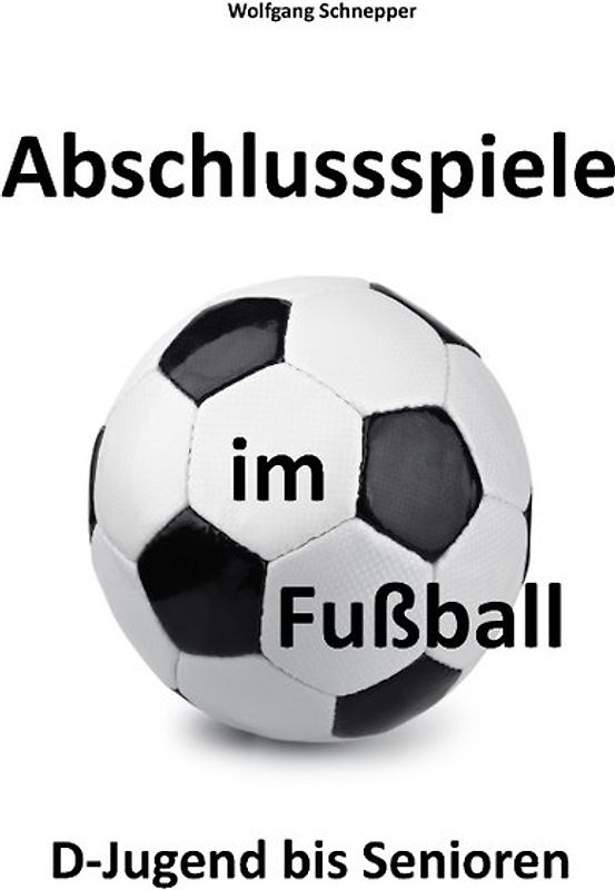 Abschlussspiele im Fußball