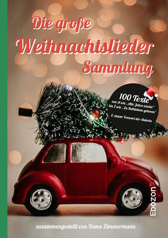 Die große Weihnachtslieder Sammlung