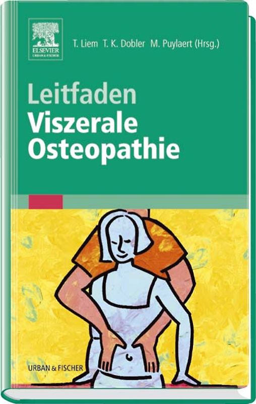Leitfaden Viszerale Osteopathie