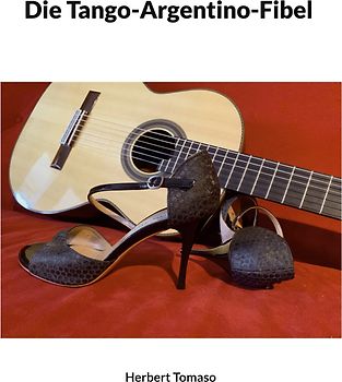 Die Tango-Argentino-Fibel