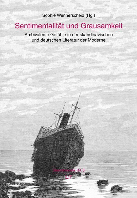 Sentimentalität und Grausamkeit