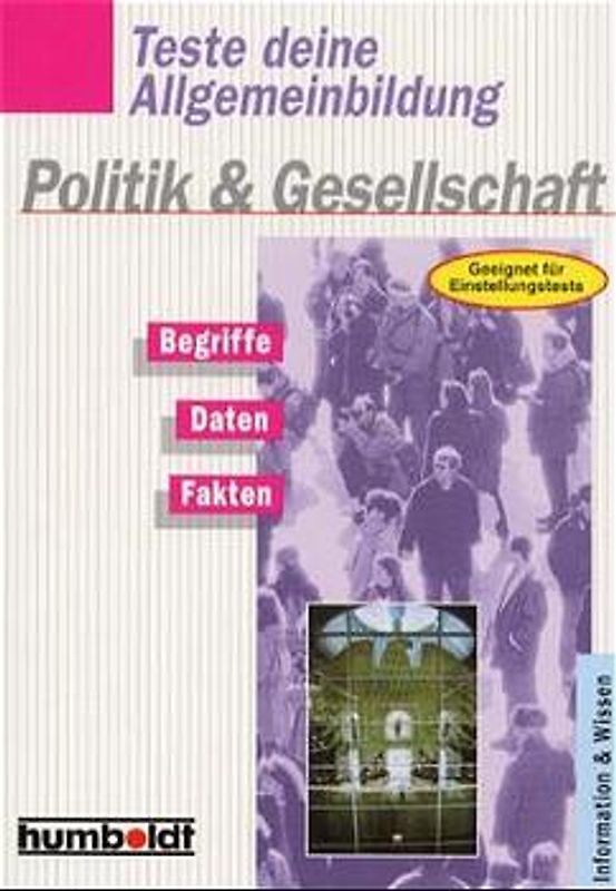 Teste deine Allgemeinbildung: Politik & Gesellschaft