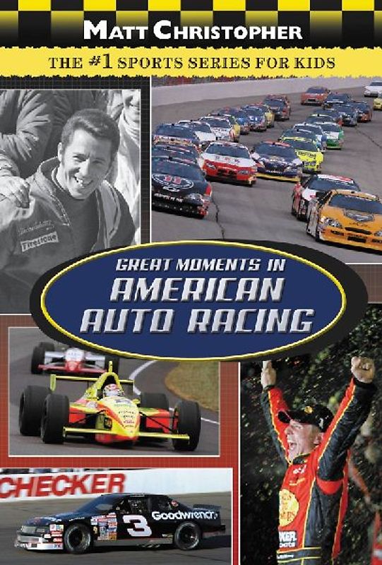 Great Moments in American Auto Racing