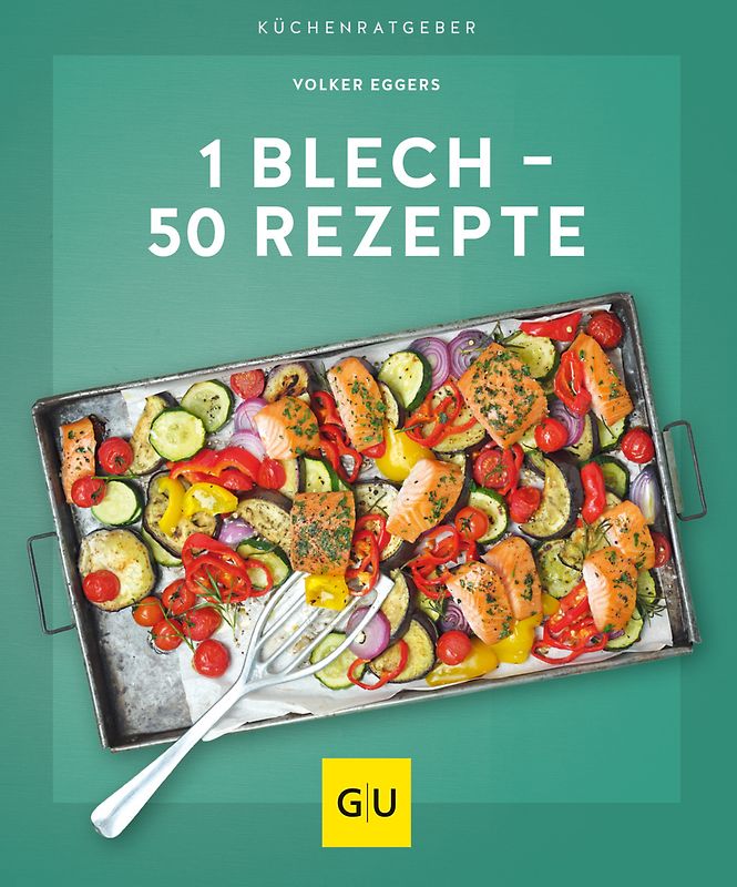 1 Blech – 50 Rezepte