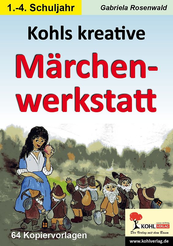 Die kreative Märchenwerkstatt