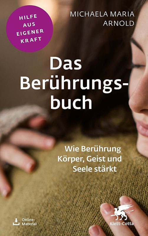 Das Berührungsbuch (Fachratgeber Klett-Cotta)