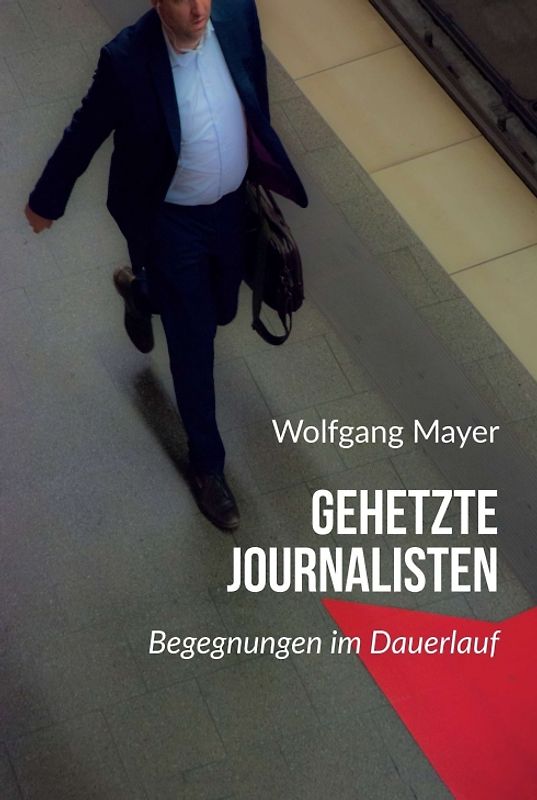 Gehetzte Journalisten