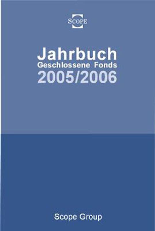 Jahrbuch Geschlossene Fonds 2005/2006