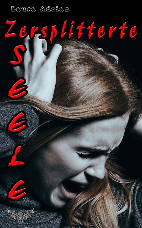 Zersplitterte Seele