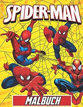 Spiderman Malbuch: +70 hochwertige Zeichnungen, Großes Geschenk für Spiderman-Fans - Süßes Malbuch für Kinder- Spiderman