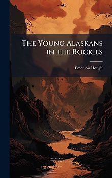 The Young Alaskans in the Rockies