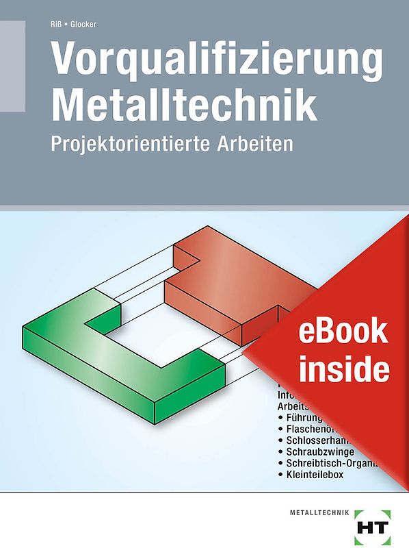 eBook inside: Buch und eBook Vorqualifizierung Metalltechnik