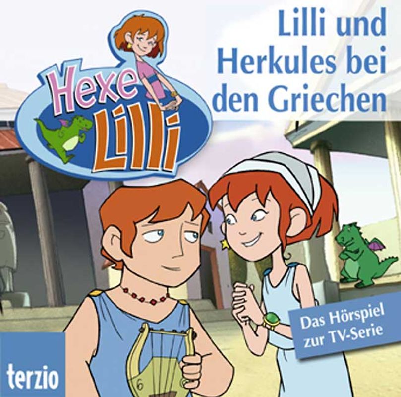 Hexe Lilli: Lilli und Herkules bei den Griechen