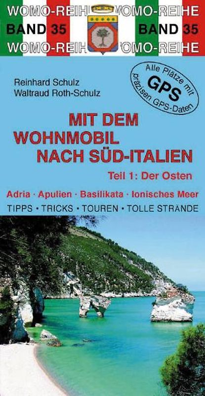 Mit dem Wohnmobil nach Süd-Italien