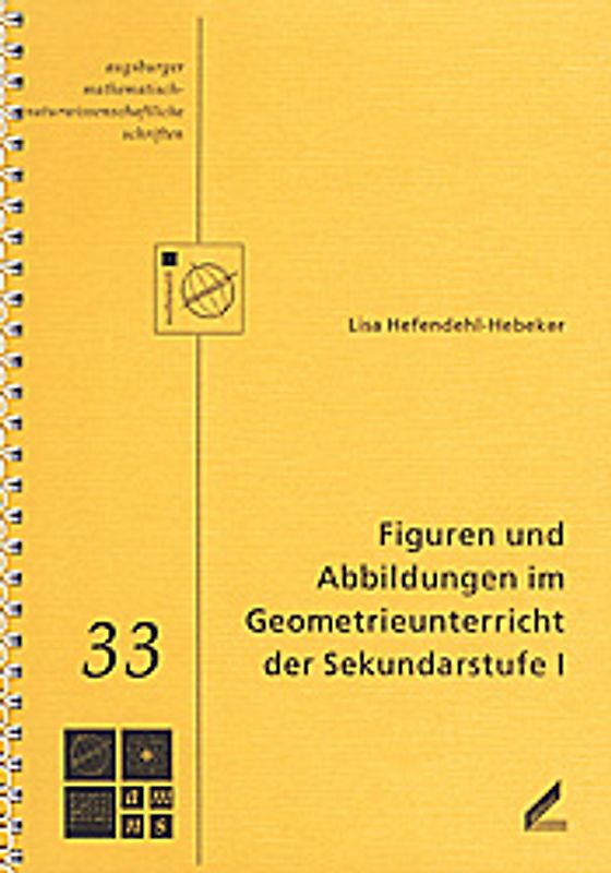 Figuren und Abbildungen im Geometrieunterricht der Sekundarstufe I