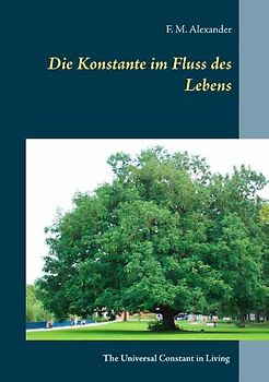 Die Konstante im Fluss des Lebens