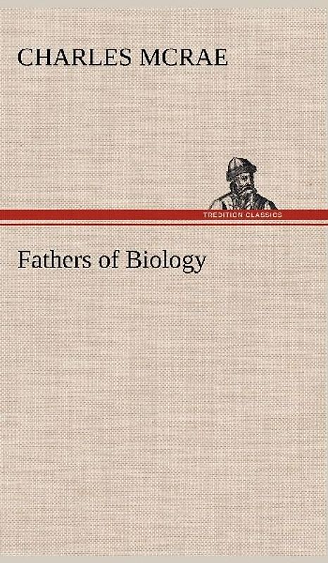 Fathers of Biology