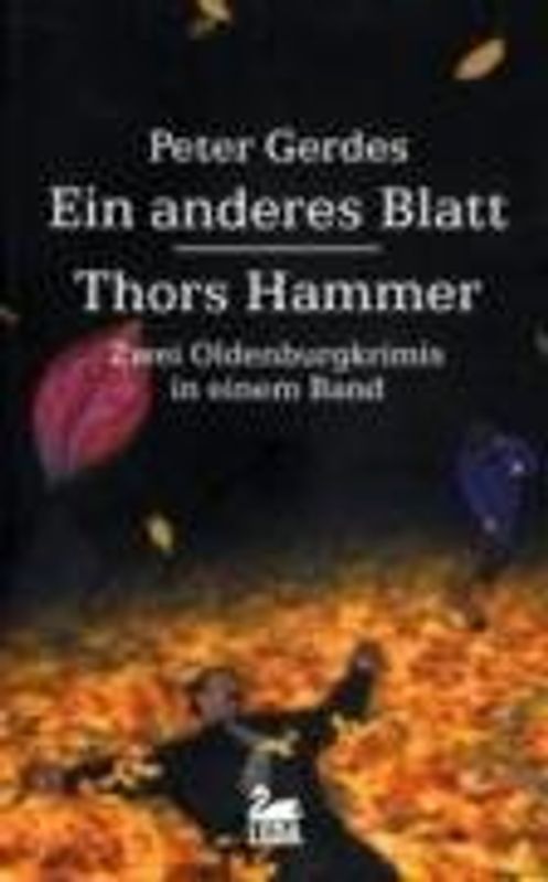 Ein anderes Blatt /Thors Hammer