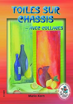 Toiles sur chassis - avec Collages