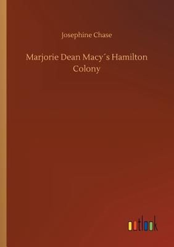 Marjorie Dean Macy´s Hamilton Colony