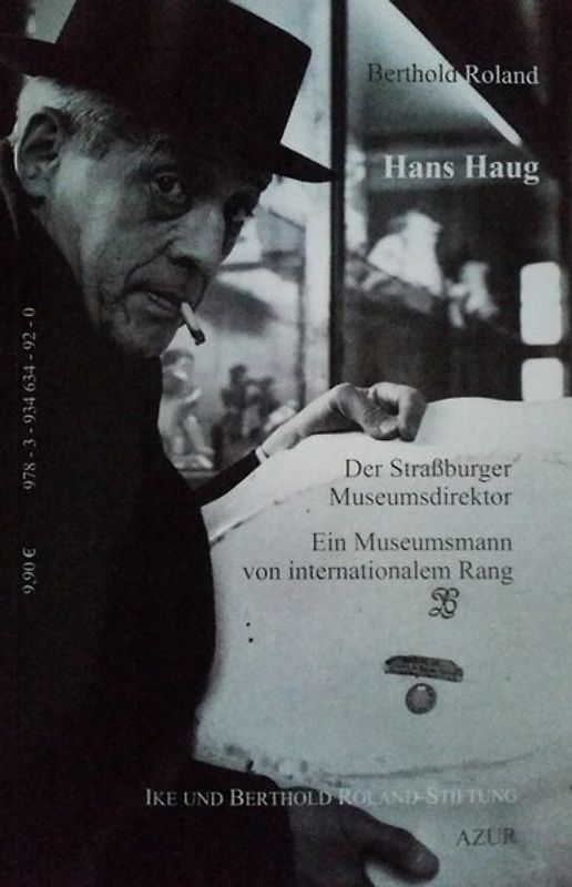 Hans Haug Der Straßburger Museumsdirektor