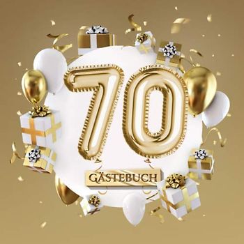 70 Gästebuch: Goldene Deko zum 70.Geburtstag - 70 Jahre Geschenk für Mann oder Frau - Partydeko Gold - Buch für Glückwünsche und Fotos der Gäste