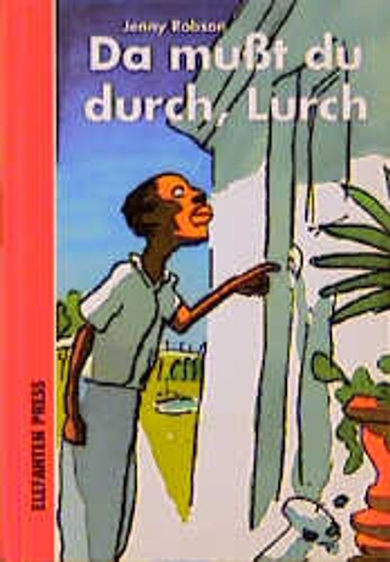 Da musst du durch, Lurch