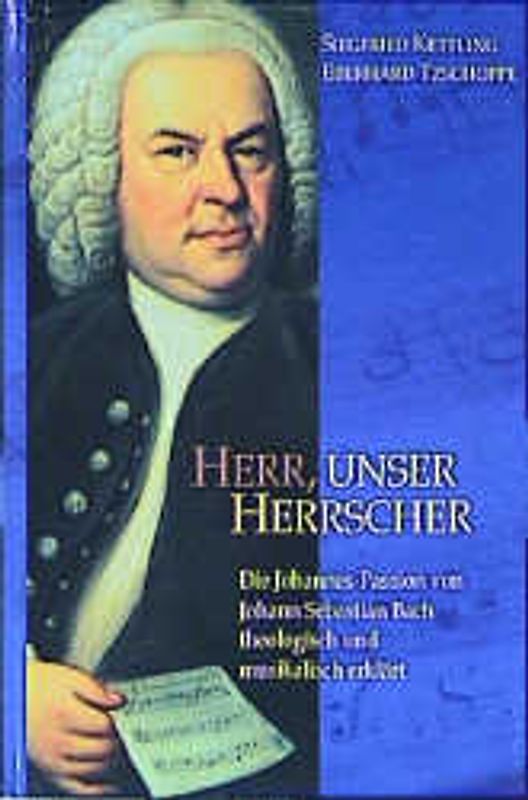 Herr unser Herrscher