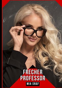 Frecher Professor