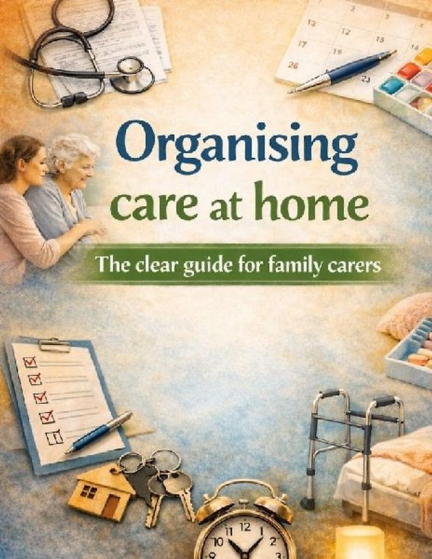 Organising care at home