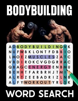 Bodybuilding Word Search: +700 Bodybuilding & Gym Word Searches with Solutions, Equipment, Slangs, Terms, Gifts for Gym Lovers